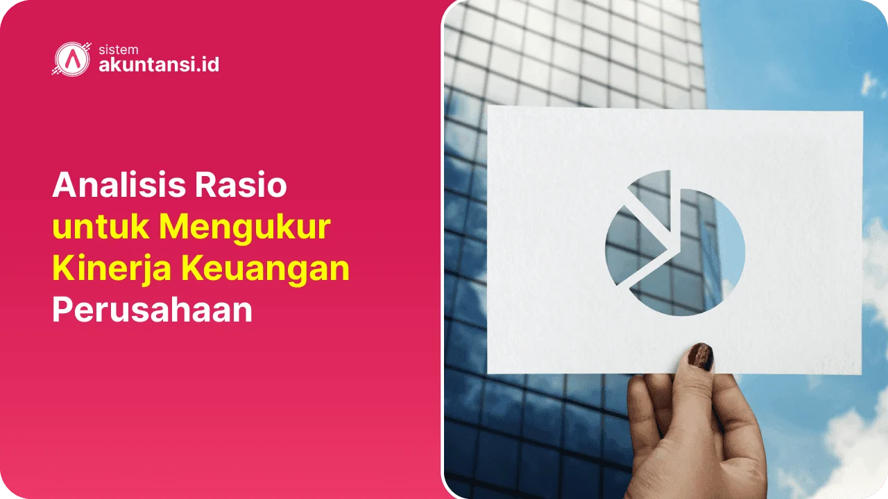 Mengukur Kinerja Keuangan Perusahaan