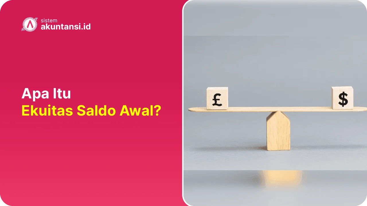 Pengertian Ekuitas Saldo Awal