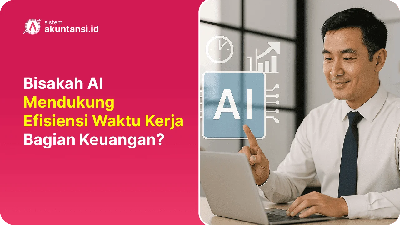 AI Mendukung Efisiensi Waktu